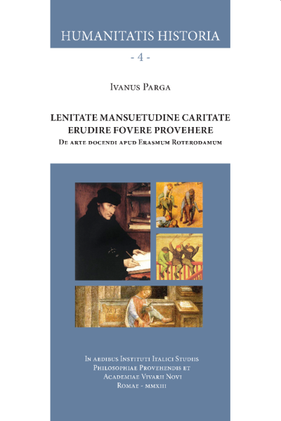 Lenitate mansuetudine caritate erudire fovere provehere Lenitate mansuetudine caritate erudire fovere provehere
